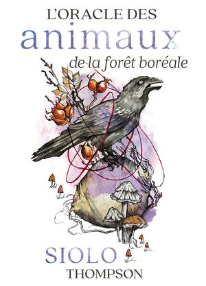 L'Oracle des animaux de la forêt boréale, Siolo THOMPSON (EXTRAIT)