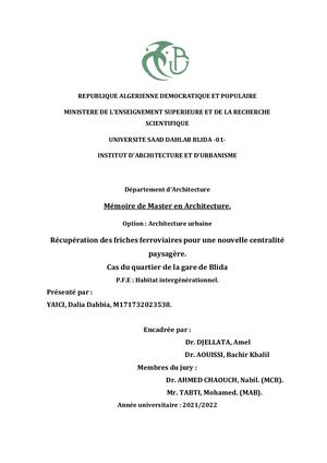 Récupération des friches ferroviaires pour une nouvelle centralité paysagère. Mémoire Dalia Yaici 2022