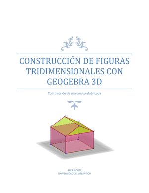 Construcción de figuras tridimensionales con GeoGebra 3D