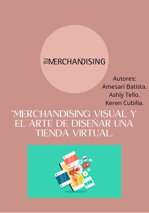 Merchandising Visual y el Arte de Diseñar una Tienda Virtual