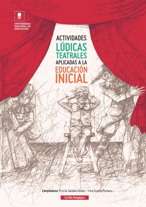Actividades lúdicas teatrales aplicadas a la educación inicial