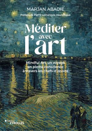 Méditer avec l'art - extrait