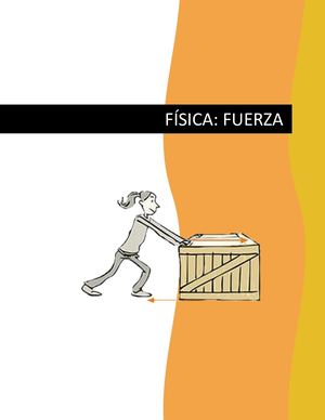 ¿QUÉ ES FUERZA EN FÍSICA (Equipo4 Revista Fuerza)