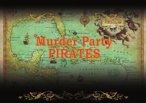 Muder Pirates 2022