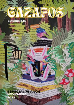 Revista Gazapos 2022. Edición 119 Especial 75 Años