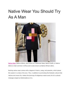 Native Wear You Should Try As A Man