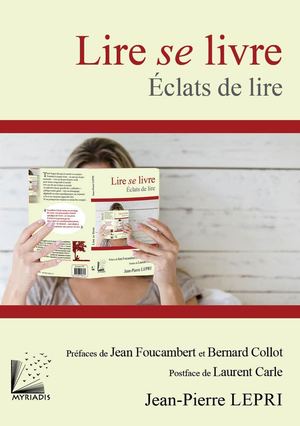 Lire Se Livre - Jean Pierre Lepri