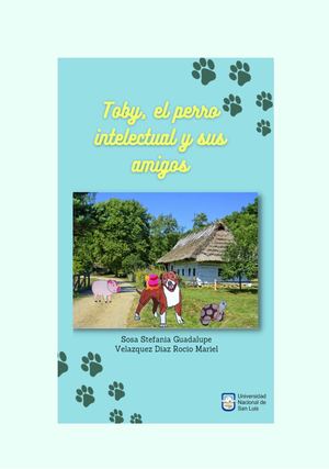 Toby, el perro intelectual y sus amigos