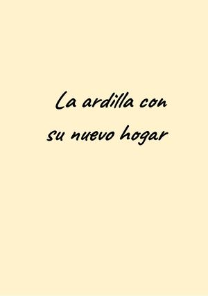 Cuento "La Ardilla Con Su Nuevo Hogar"