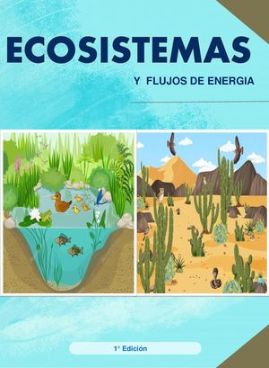 Ecosistemas Y Flujo De Energia Act 5
