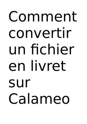 Comment Transformer Un Fichier En Livret Sur Calameo