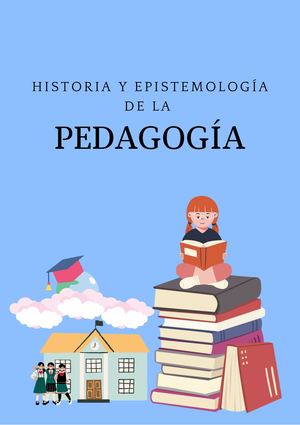 Historia y Epistemología de la Pedagogía