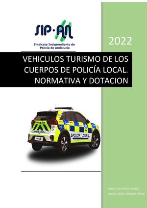 67-22 VEHICULOS TURISMO DE LOS CUERPOS DE POLICÍA LOCAL. NORMATIVA Y DOTACIÓN