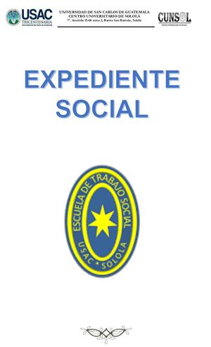 EXPEDIENTE SOCIAL - TRABAJO SOCIAL INDIVIDUAL Y FAMILIAR I