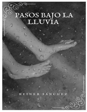 Pasos Bajo La Lluvia