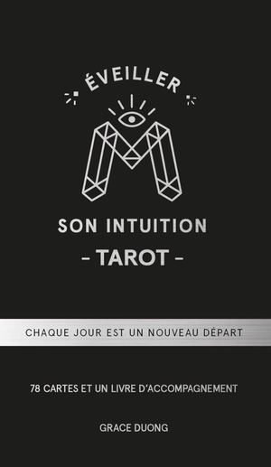 Éveiller son intuition, Grace DUONG (EXTRAIT)