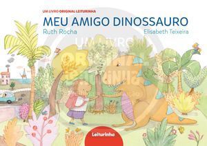 Meu amigo dinossauro