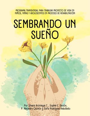 Sembrando un sueño