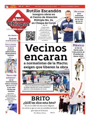 Ahora En Chiapas 10 De Noviembre