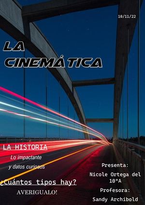 La cinemática por Nicole Ortega