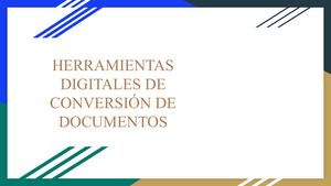 Herramientas Digitales De Conversión De Documentos