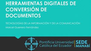 Herramientas Digitales De Conversión De Documentos