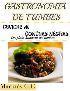 Ceviche De Conchas Negras