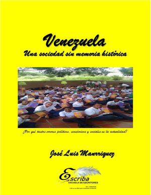 48. Venezuela. Sociedad sin memoria histórica
