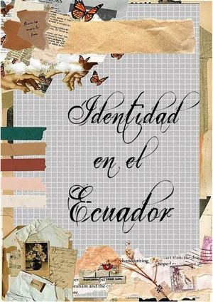 Identidad En El Ecuador