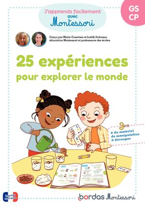 25 expériences Montessori - J'apprends avec Montessori