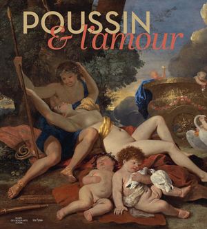 POUSSIN & l’amour - PICASSO | bacchanales | POUSSIN (extrait)