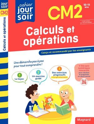 Calculs et opérations CM2 - Cahier Jour Soir Extrait