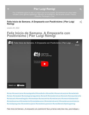 Feliz Inicio de Semana. A Empezarla con Positivísimo | Pier Luigi Remigi
