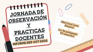 Informe Jornada De Practicas De Observación Y Practica Docente Leon Alba