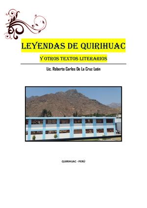 Leyendas de Quirihuac y otros textos literarios