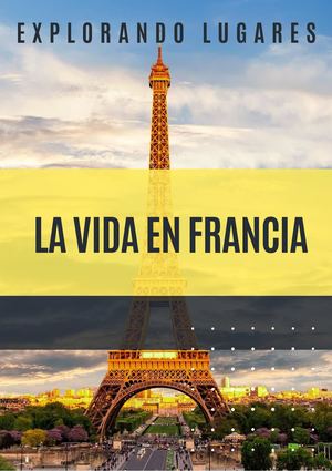 Revista: La vida en Francia
