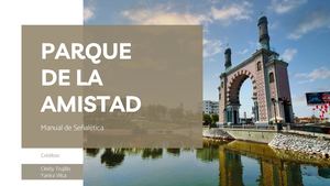 Manual Señalética Parque de la Amistad