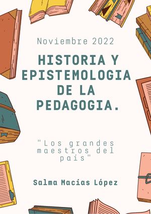 Historia Y Epistemología De La Pedagogía
