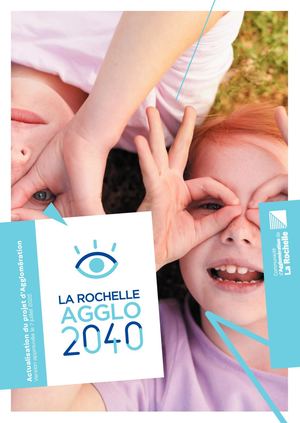 Projet de territoire - La Rochelle Agglo 2040