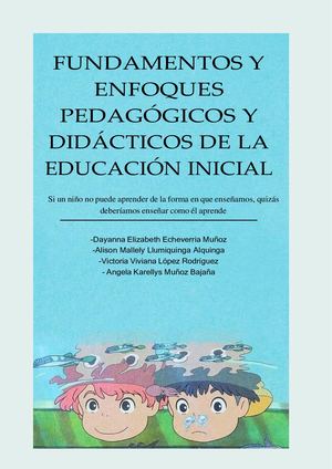Fundamentos Y Enfoques Pedagógicos Y Didácticos De La Educación Inicial