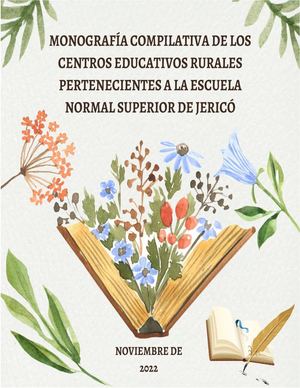 Monografía Escuelas Rurales Pertenecientes A La Ens De Jericó