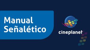 Manual Señalético Cineplanet