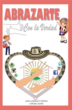 Abrazarte Con La Verdad