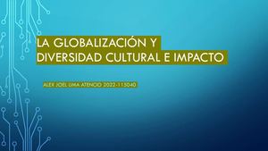 La Globalización Y Diversidad Cultural E Impacto