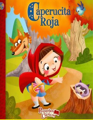 Cuento Caperucita Roja