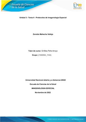 Unidad 3 Tarea 4 Protocolos De Imagenologia Especial Zoraida Mahecha