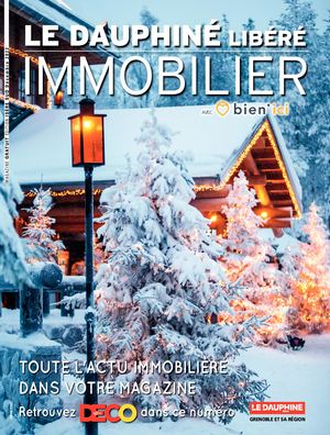 Le Dauphiné Libéré Immobilier - Grenoble - Décembre