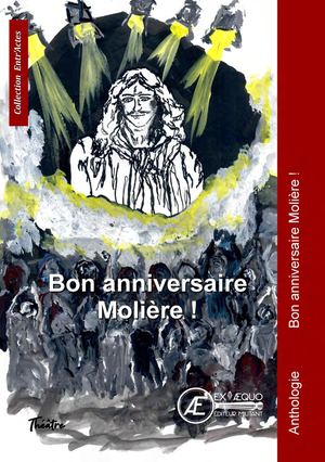 Bon Anniversaire Molière !