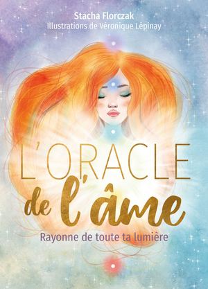 L'oracle de l'Ame, Stacha Florczak, Véronique Lépinay (EXTRAIT)