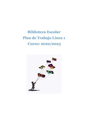 Biblioteca Escolar Plan De Trabajo Línea 1 Curso 2022 23 Ii